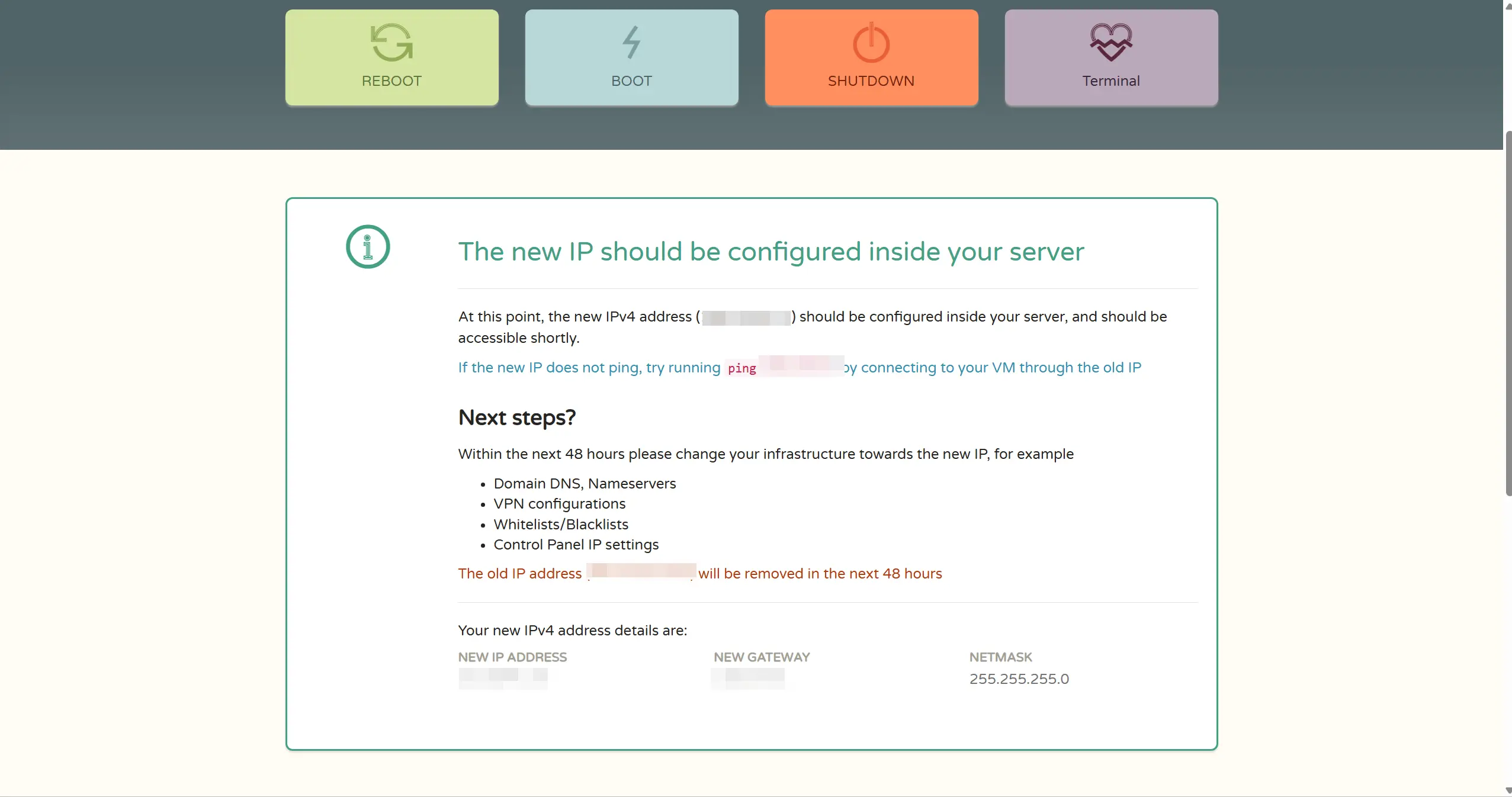 The new IP should be configured inside your server